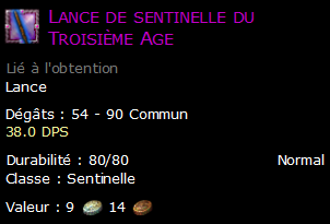 Lance de sentinelle du Troisième Age