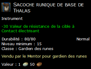 Sacoche runique de base de Thalas