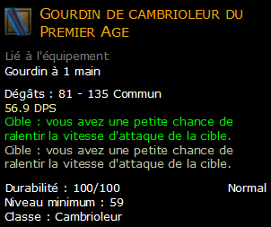 Gourdin de cambrioleur du Premier Age