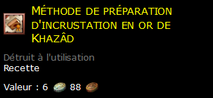 Méthode de préparation d'incrustation en or de Khazâd