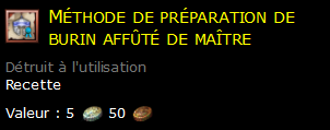 Méthode de préparation de burin affûté de maître