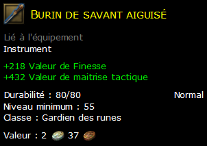 Burin de savant aiguisé