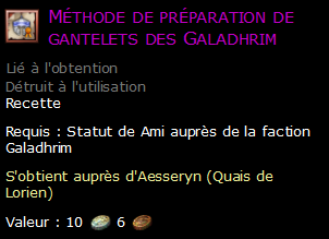 Méthode de préparation de gantelets des Galadhrim