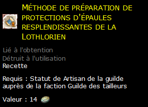 Méthode de préparation de protections d'épaules resplendissantes de la Lothlorien