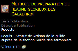 Méthode de préparation de heaume glorieux des Galadhrim