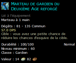 Marteau de gardien du Deuxième Age reforgé