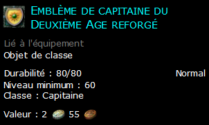 Emblème de capitaine du Deuxième Age reforgé