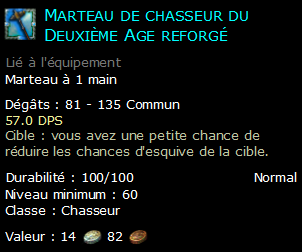 Marteau de chasseur du Deuxième Age reforgé