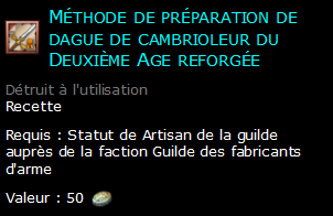 Méthode de préparation de dague de cambrioleur du Deuxième Age reforgée