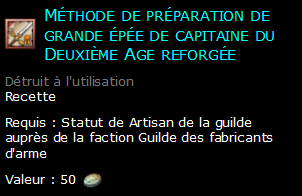 Méthode de préparation de grande épée de capitaine du Deuxième Age reforgée