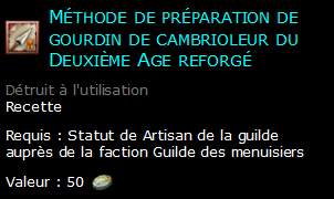 Méthode de préparation de gourdin de cambrioleur du Deuxième Age reforgé