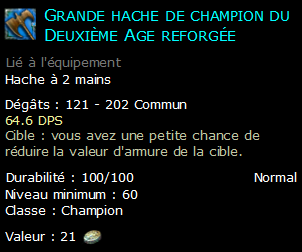 Grande hache de champion du Deuxième Age reforgée