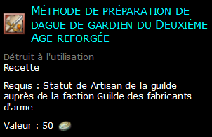 Méthode de préparation de dague de gardien du Deuxième Age reforgée