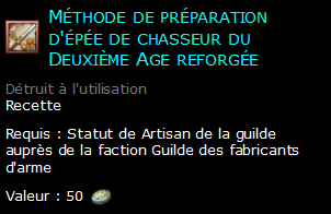 Méthode de préparation d'épée de chasseur du Deuxième Age reforgée