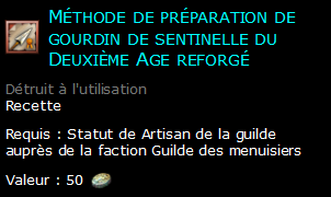 Méthode de préparation de gourdin de sentinelle du Deuxième Age reforgé