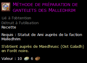 Méthode de préparation de gantelets des Malledhrim