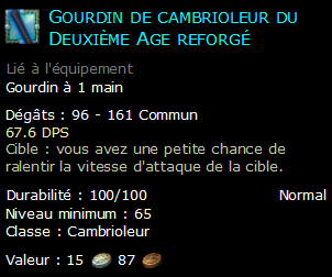 Gourdin de cambrioleur du Deuxième Age reforgé