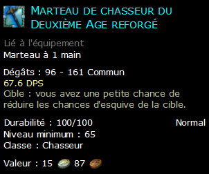 Marteau de chasseur du Deuxième Age reforgé