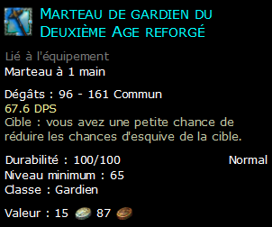 Marteau de gardien du Deuxième Age reforgé