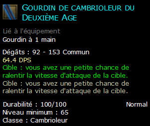 Gourdin de cambrioleur du Deuxième Age