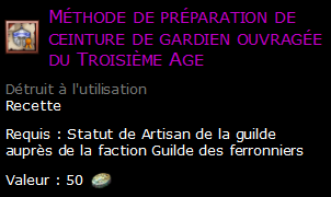 Méthode de préparation de ceinture de gardien ouvragée du Troisième Age