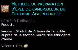 Méthode de préparation d'épée de cambrioleur du Deuxième Age reforgée