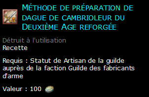 Méthode de préparation de dague de cambrioleur du Deuxième Age reforgée