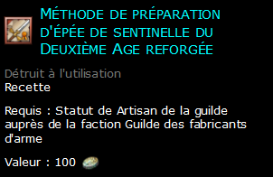 Méthode de préparation d'épée de sentinelle du Deuxième Age reforgée