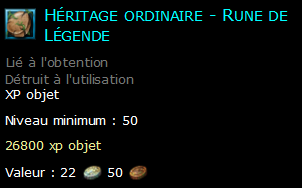 Héritage ordinaire - Rune de Légende