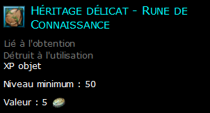 Héritage délicat - Rune de Connaissance