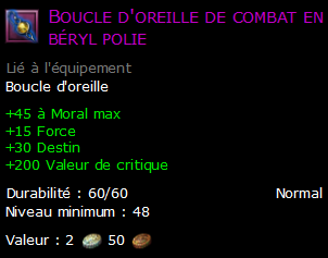 Boucle d'oreille de combat en béryl polie