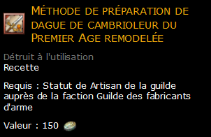 Méthode de préparation de dague de cambrioleur du Premier Age remodelée