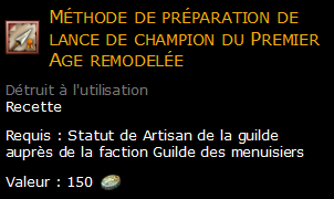 Méthode de préparation de lance de champion du Premier Age remodelée