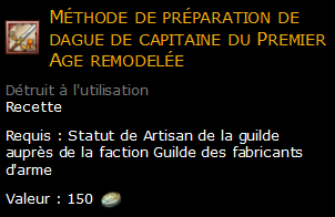 Méthode de préparation de dague de capitaine du Premier Age remodelée