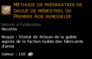 Méthode de préparation de dague de ménestrel du Premier Age remodelée