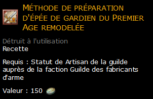 Méthode de préparation d'épée de gardien du Premier Age remodelée