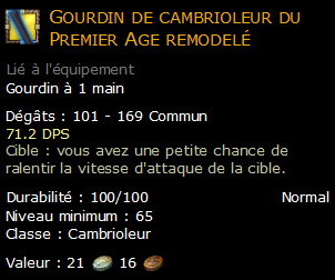 Gourdin de cambrioleur du Premier Age remodelé