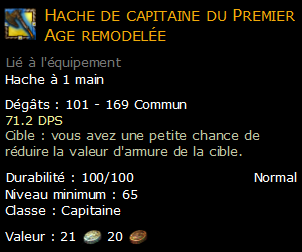 Hache de capitaine du Premier Age remodelée