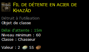 Fil de détente en acier de Khazâd