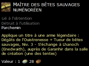 Maître des bêtes sauvages numénoréen