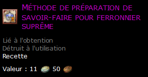 Méthode de préparation de savoir-faire pour ferronnier suprême