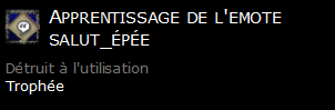 Apprentissage de l'emote salut_épée