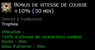 Bonus de vitesse de course +10% (30 min)