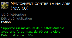 Médicament contre la maladie (Niv. 60)