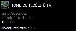 Tome de Fidélité IV