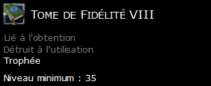 Tome de Fidélité VIII