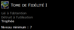 Tome de Fidélité I