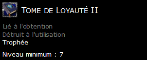 Tome de Loyauté II