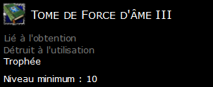 Tome de Force d'âme III