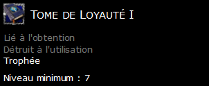 Tome de Loyauté I